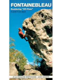 Vertebrate - Fontainebleau Bouldering Off-Piste - Climbing Book
